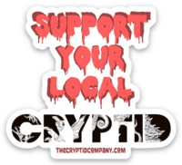 Support Your Local Cryptid Sticker